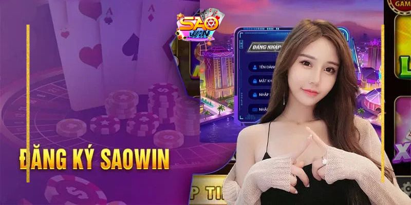 Đăng ký tài khoản Saowin 1 Các bước tạo tài khoản Saowin đơn giản