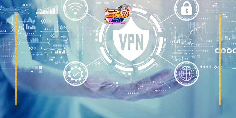 Truy cập Saowin link nào khi bị chặn - Hướng dẫn toàn diện 3 Sử dụng VPN truy cập Saowin